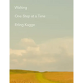 Walking: One Step at a Time