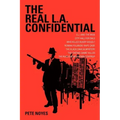 The Real L.A. Confidential