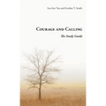 Courage and Calling: The Study Guide