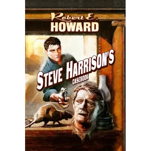 Steve Harrison's Casebook