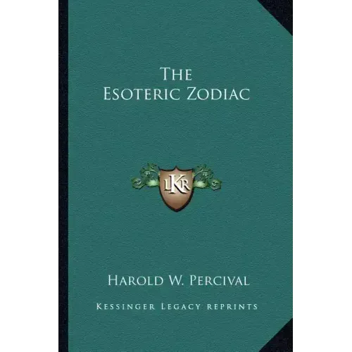 The Esoteric Zodiac