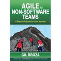 Agile for Non-Software Teams: A Practical Guide for Your Journey