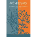 Early Anthropology in the Sixteenth and Seventeenth Centuries