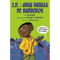J.D. Y La Gran Batalla de Barberos