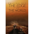 Falling Off the Edge of the World