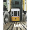 Lisbon Portugal: Coffee Table Photography Travel Picture Book Album Of A Portuguese City in Southern Europe Large Size Photos Cover