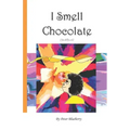 I Smell Chocolate