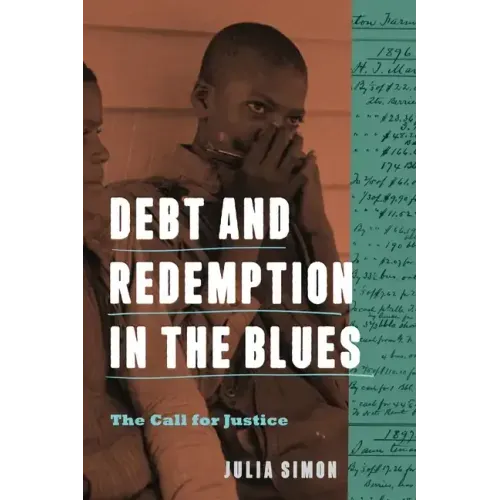 Debt and Redemption in the Blues: The Call for Justice