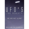 UFO's (The Reality): "We are not alone"