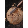 Amigos: Relaciones Profundas En Una Era Superficial