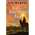 Fury at Sweetwater Pass