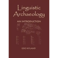 Linguistic Archaeology: An Introduction