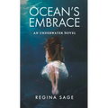 Ocean's Embrace