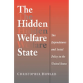 The Hidden Welfare State: Tax Expenditures and Social Policy in the United States