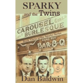 Sparky and the Twins