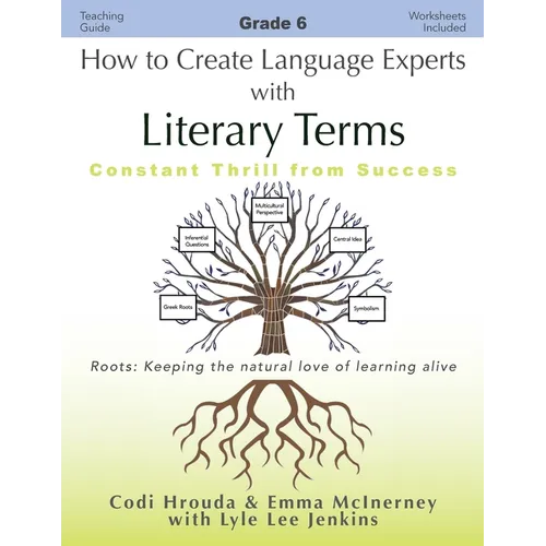 How to Create Language Experts with Literary Terms Grade 6: Constant Thrill from Success