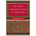 The Night Abraham Called to the Stars: Poems