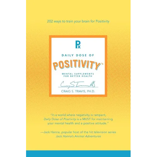 Daily Dose of Positivity: Mental Supplements for Better Health