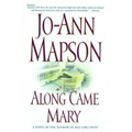 Along Came Mary: A Bad Girl Creek Novel