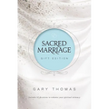 Sacred Marriage Gift Edition: 52 Devotions to Enhance Your Spiritual Intimacy
