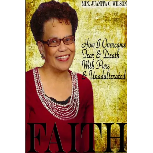 How I Overcame Fear & Death With Pure & Unadulterated FAITH