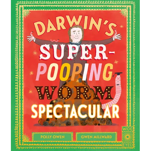 Darwin's Super-Pooping Worm Spectacular