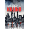 Making a Killing