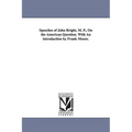 Speeches of John Bright, M. P., On the American Question. With An introduction by Frank Moore.