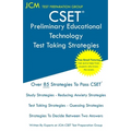 CSET Preliminary Educational Technology - Test Taking Strategies: CSET 133 and CSET 134 - Free Online Tutoring - New 2020 Edition - The latest strateg