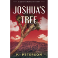 Joshua's Tree: A Julia Fairchild Mystery