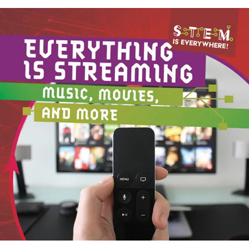 Everything Is Streaming: Music, Movies, and More
