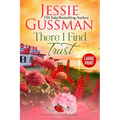 There I Find Trust (Strawberry Sands Beach Romance Book 5) (Strawberry Sands Beach Sweet Romance) Large Print Edition