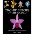 Orchid Species of the World: 3,333 Species from 343 Genera Described and Illustrated