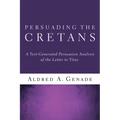 Persuading the Cretans