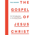 The Gospel of Jesus Christ