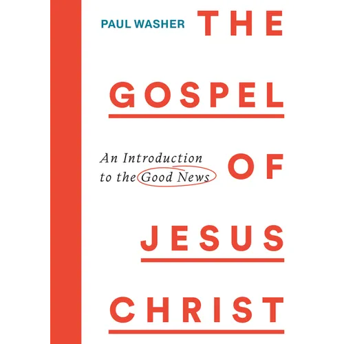 The Gospel of Jesus Christ