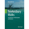 Tewkesbury Walks: An Exploration of Biogeography and Evolution