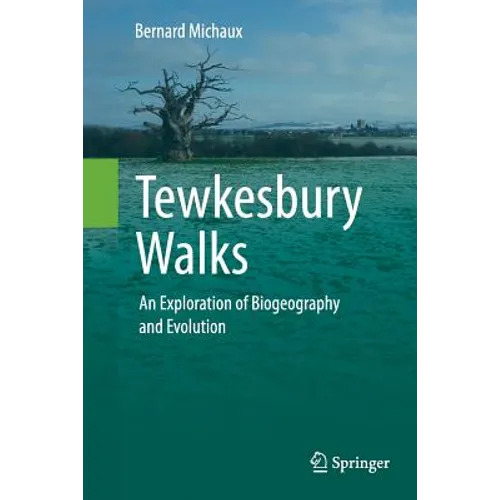 Tewkesbury Walks: An Exploration of Biogeography and Evolution
