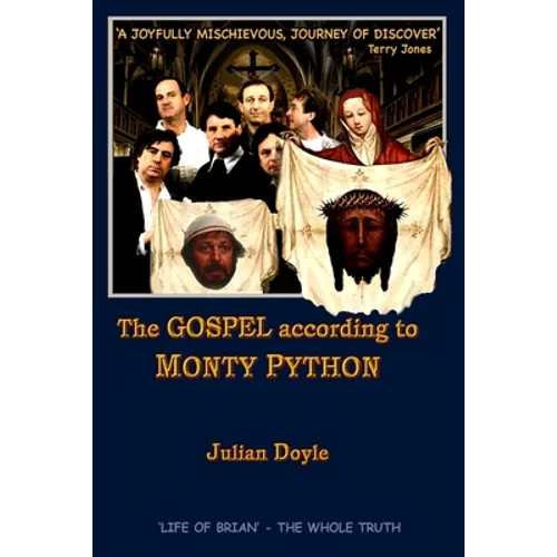 The Gospel According to Monty Python