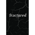 Fractured Lit Anthology 4