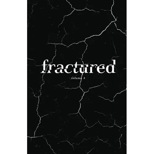 Fractured Lit Anthology 4