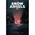 Snow Angels Volume 1