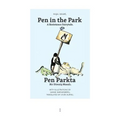 Pen in the Park / Pen Parkta