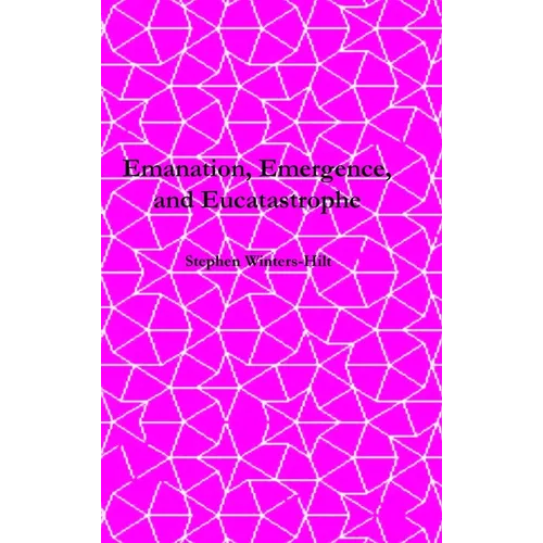 Emanation, Emergence, and Eucatastrophe: Book 7 of Physics from Maximal Information Emanation