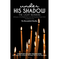 The Light Bearers: Witnesses of the Redeeming Love and Amazing Grace that's Available for You