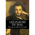 Les Fleurs du Mal