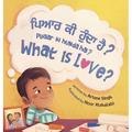 Pyaar Ki Hunda Hai?: A Punjabi-English Bilingual Toddler Book with Roman Transliteration