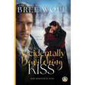 Once Upon an Accidentally Bewitching Kiss