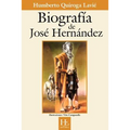 Biografía de José Hernández