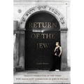 Return of the Jew: Identity Narratives of the Third Post-Holocaust Generation of Jews in Poland
